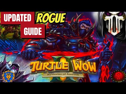 UPDATED Rogue Guide – Top DPS Secrets in Turtle WoW 2025 Patch