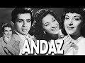 Andaz Full Movie Nargis Dilip Kumar Raj Kapoor Old Hindi Movie