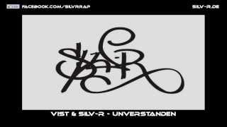 Silv-R & vist - Unverstanden (Official & HQ)