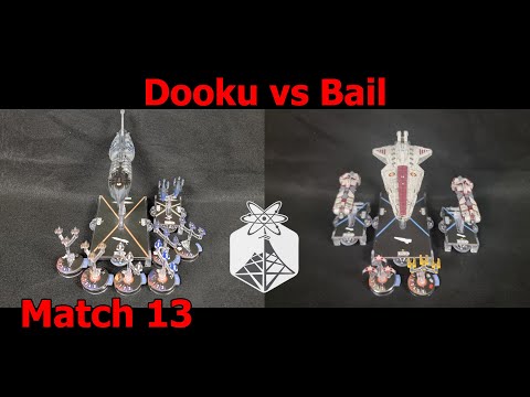 Star Wars Armada - "This is Madness! 2023" Match 13: Dooku vs Bail - ION Radio