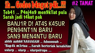 Download lagu Bapak mertua penolongku bagian 2 tamat_kisah nyata mp3