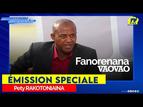 EMISSION SPECIALE PETY RAKOTONIAINA DU 23 OCTOBRE 2025 BY TV PLUS MADAGASCAR