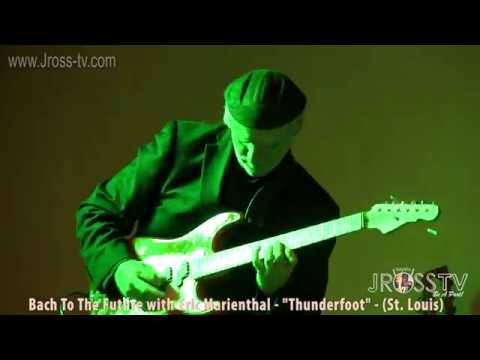 James Ross @ Bach To The Future - "Thunderfoot" - www.Jross-tv.com (St. Louis)
