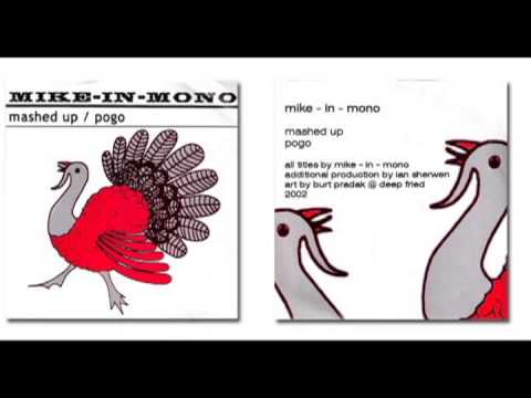 Mike-In-Mono - Mashed Up