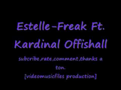 Estelle Ft Kardinal Offishall-Freak