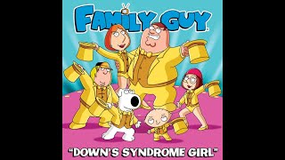 Download lagu Family Guy - Down's Syndrome Girl mp3