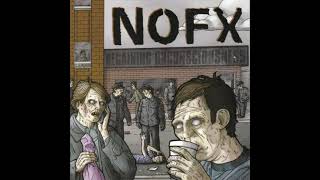 NOFX - Regaining Unconsciousness [Full EP]