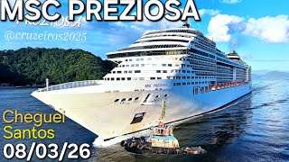 MSC PREZIOSA navio cruzeiro 08/03/26 Santos Argentina Uruguai  @cruzeiros2025 #maior #drone