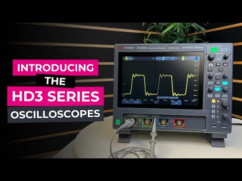 Introducing the Keysight InfiniiVision HD3 Series Oscilloscopes