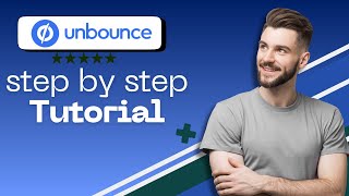 Unbounce Tutorial for Beginners  2026 (Step By Step)