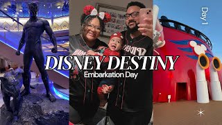 DISNEY DESTINY CRUISE 🚢 EMBARKATION DAY | DAY 1