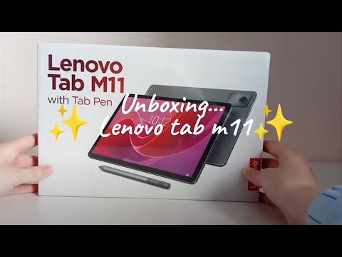 ♡ Unboxing Lenovo Tab M11! ♡