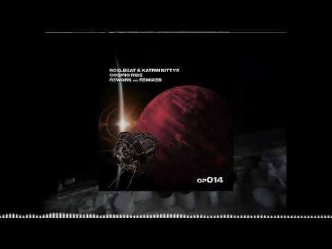 RoelBeat, Katrin Kittyx - Cosmic Ride (Rebrand Mix)