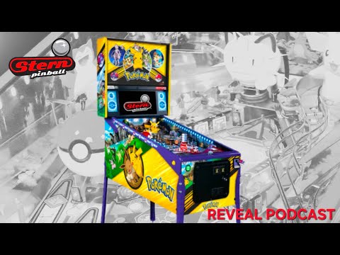 Pokemon by Stern Pinball | Reveal Podcast