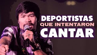 5 DEPORTISTAS QUE INTENTARON CANTAR