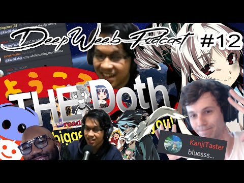 THE Doth - Answers how in 438 days he read his way to a 160/180 N1 score! - Deep Weeb Podcast #12