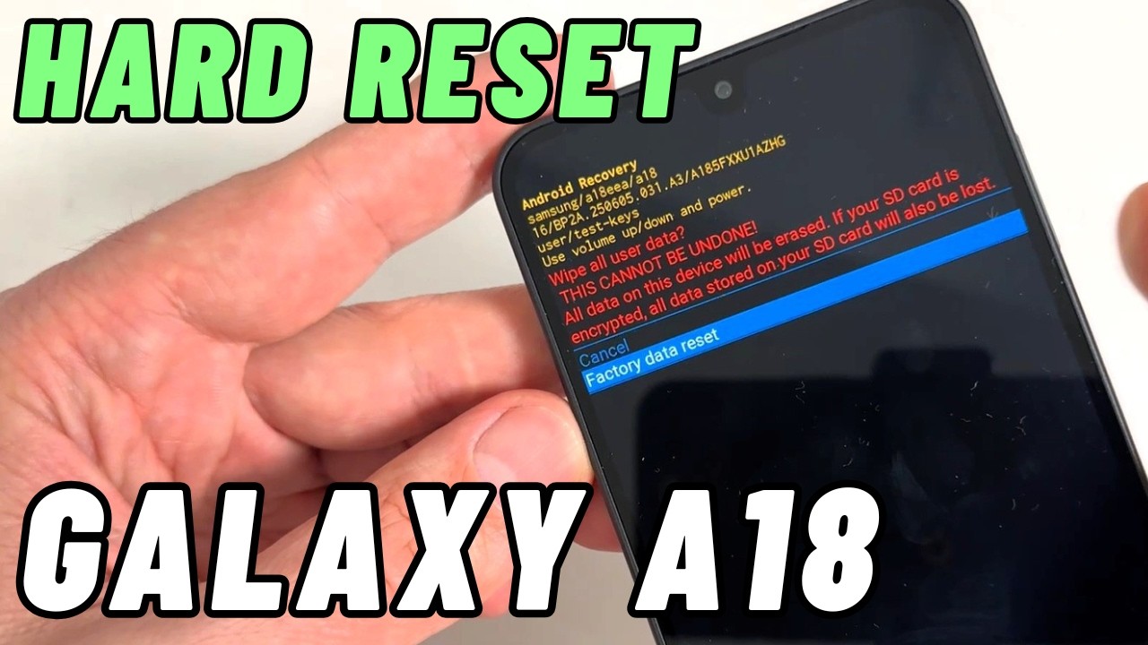 How to HARD RESET Samsung Galaxy A18