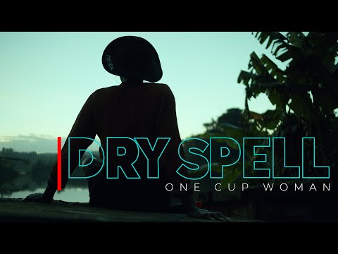 Dry Spell | One Cup Woman - Full Episode