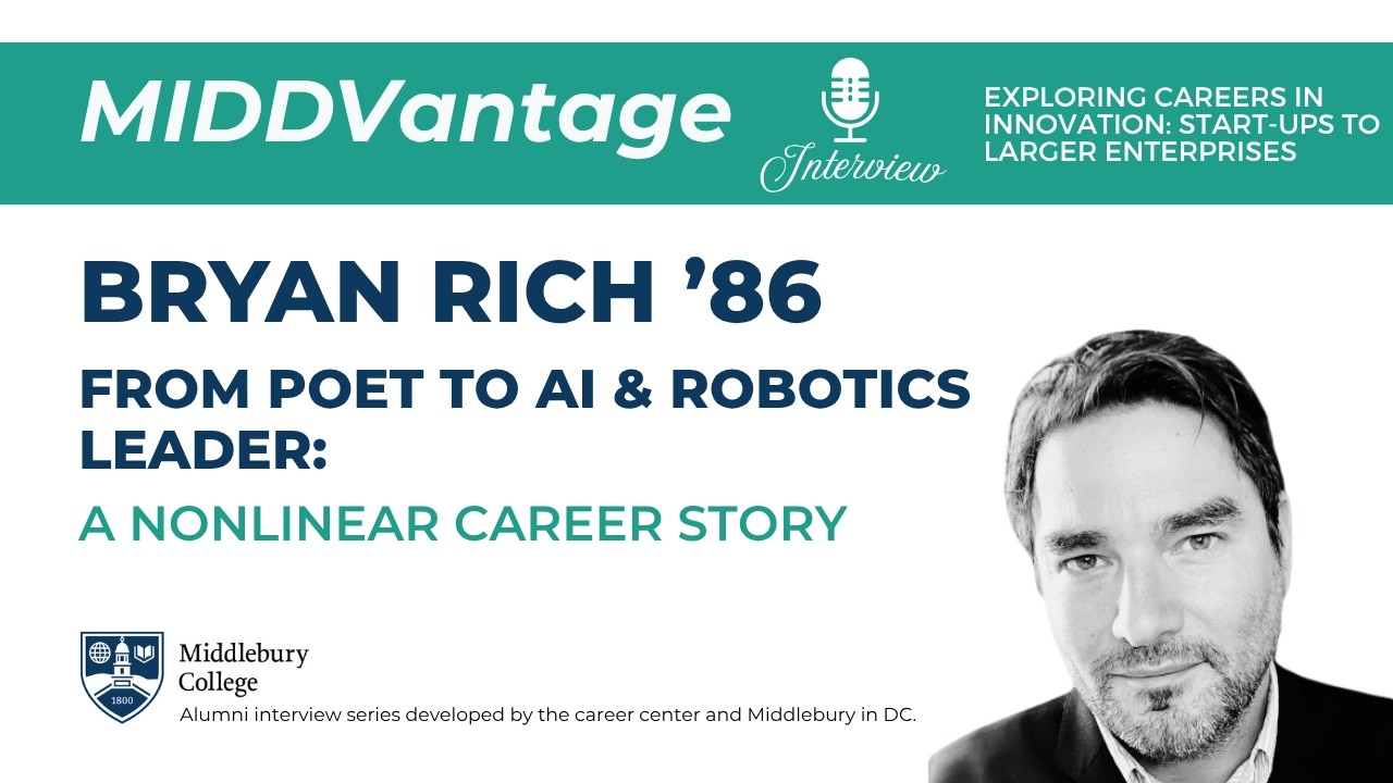From Poet to AI & Robotics Leader: A Nonlinear Career Story | MIDDVantage video thumbnail