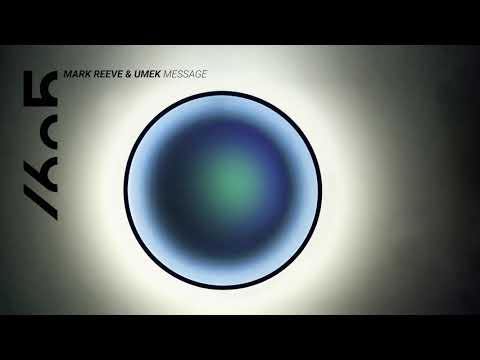 Mark Reeve, UMEK - Message (Original Mix) [1605-257]