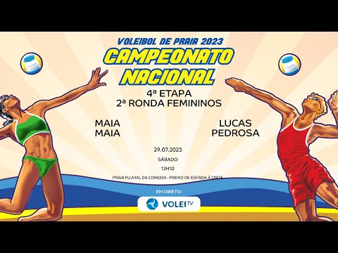 MAIA/MAIA vs LUCAS/PEDROSA - 4.ª ETAPA CNVP 2023 - 2ª RONDA FEMININOS
