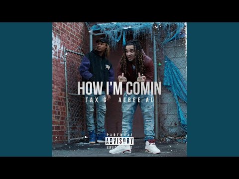 How I'm Comin'