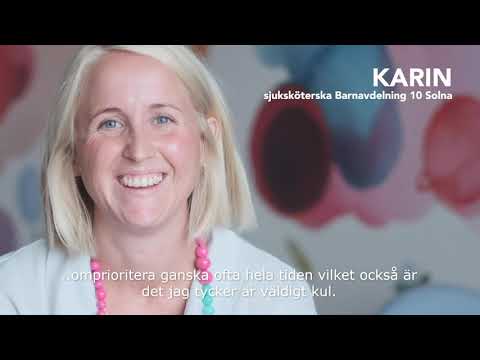 Jobba på Astrid Lindgrens Barnsjukhus - Man får mycket tillbaka av att jobba med barn