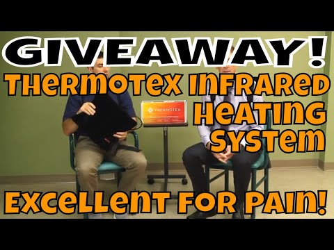 GIVEAWAY! Thermotex Infrared Heating System- Excellent for Pain!