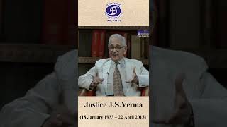 Justice J. S. Verma | Former Chief Justice of India | Spirit of Idealism