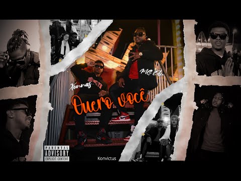 QUERO VOCÊ l Mc Edu l Xonnas l Konvictus   Bbeat