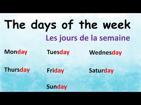 Les jours de la semaine en Anglais 🔴 Days of the week
