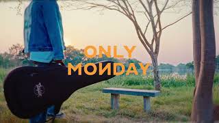 สองมาตรฐาน – Only Monday