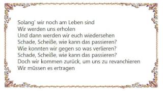 Die Toten Hosen - Schade Wie Kann das Passieren Lyrics