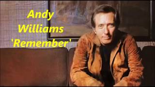 Αndy Williams..........Remember.