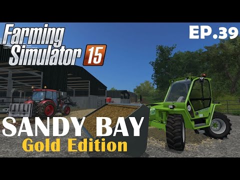 Lets Play Farming Simulator 15 | Sandy Bay Gold Edition With Mods Ep 39 Pt1