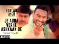 Je Auna Vehre Ashkaan De Toofan Singh Full Audio Song Ranjit Bawa Punjabi Movie 2017