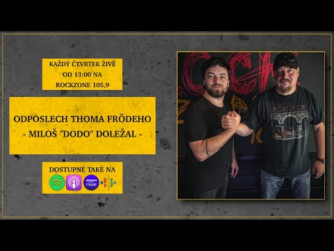 Odposlech Thoma Frödeho - MILOŠ "DODO" DOLEŽAL