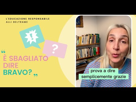 È sbagliato dire "bravo" ai nostri figli?