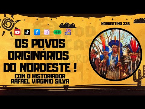 INDÍGENAS: POVOS ORIGINÁRIOS DO NORDESTE BRASILEIRO. #325 