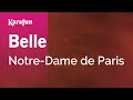 Belle - Notre-Dame de Paris | Karaoke Version | KaraFun