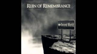 Full Album Ruin of Remembrance (2012)
