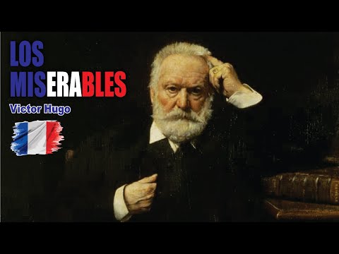 🔴 Los miserables de Víctor Hugo en 7 minutos ✅