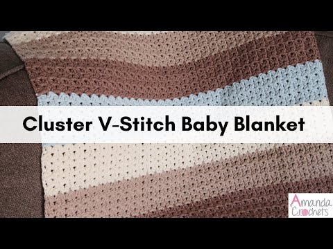 Cluster V-Stitch Baby Blanket | Baby Blanket | V-Stitch Blanket | Crochet Blanket | One Row Repeat