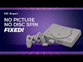 PS1 Problem Solved No Picture No Disc Spin Fixed Sony PlayStation 1