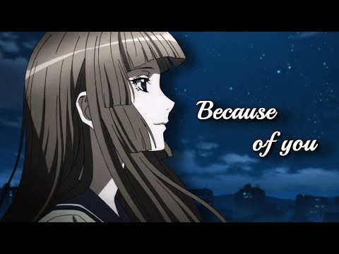 Yoshino x Aika | Zetsuen no Tempest「AMV」- Because of You