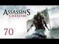 Прохождение Assassin's Creed 3 - Часть 70 — Последняя битва ...