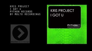Kris Project - I Got U