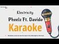 Pheelz ft Davido-  Electricity (karaoke Version)
