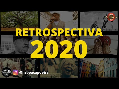 Retrospectiva 2020 - Professor Perninha - Abadá-Capoeira