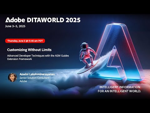 [ADW25-D3-07] Welcome to the AEM Guides Extension Framework (Aswini Lakshminarayanan, Adobe)